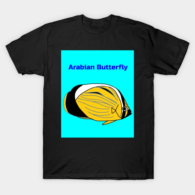 ARABIAN BUTTERFLY FISH T-Shirt by KRitters